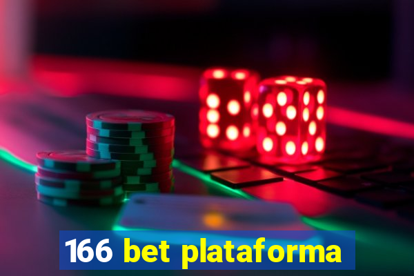 166 bet plataforma