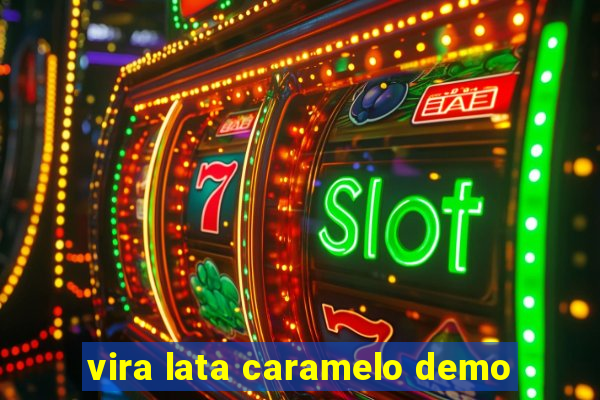 vira lata caramelo demo