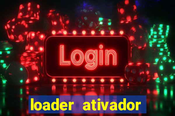 loader ativador windows 7