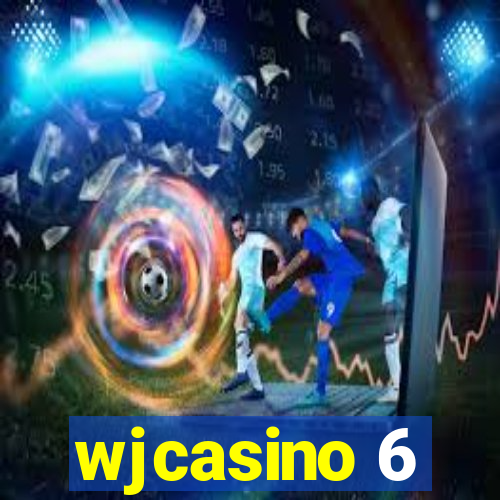 wjcasino 6