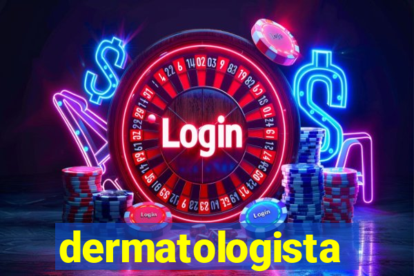 dermatologista quanto ganha