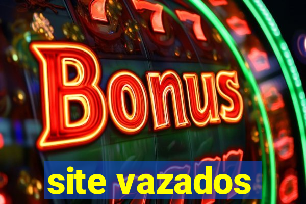 site vazados