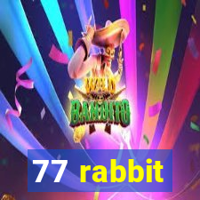 77 rabbit