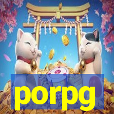 porpg