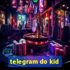 telegram do kid