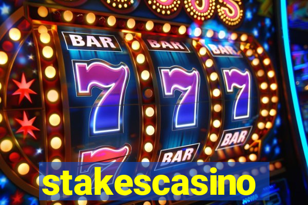 stakescasino