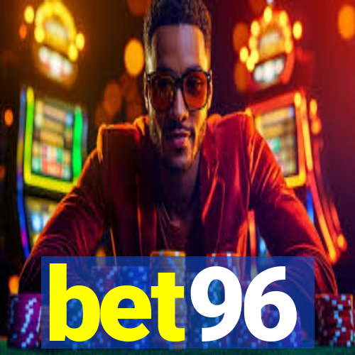 bet96