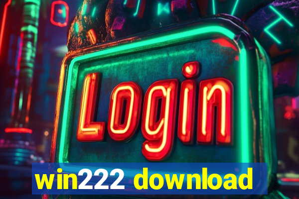 win222 download