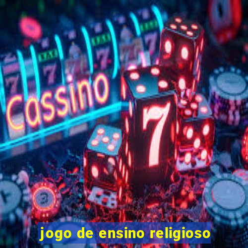 jogo de ensino religioso