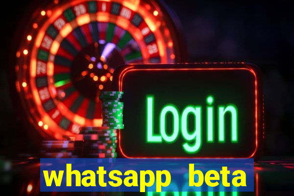 whatsapp beta 3.3.10 instalar