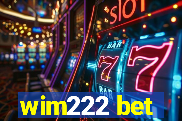 wim222 bet