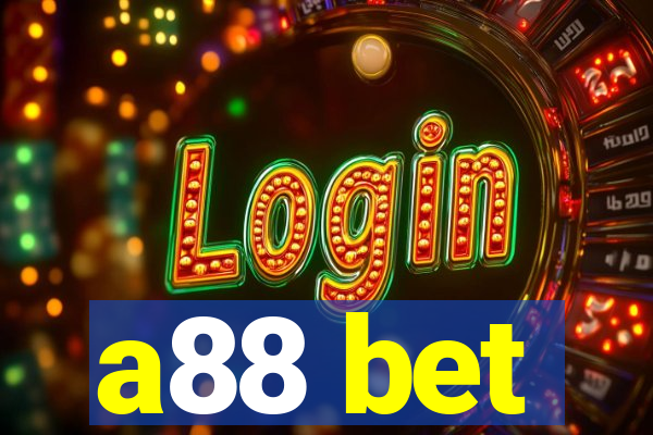 a88 bet