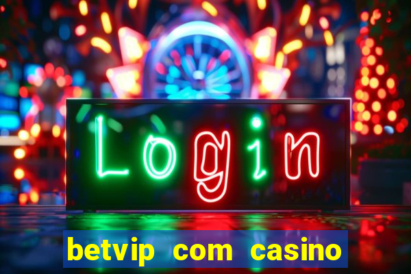 betvip com casino pgsoft fortune dragon