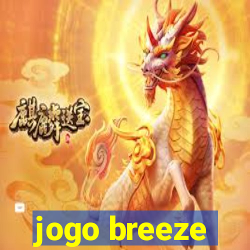 jogo breeze