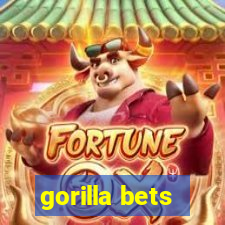 gorilla bets