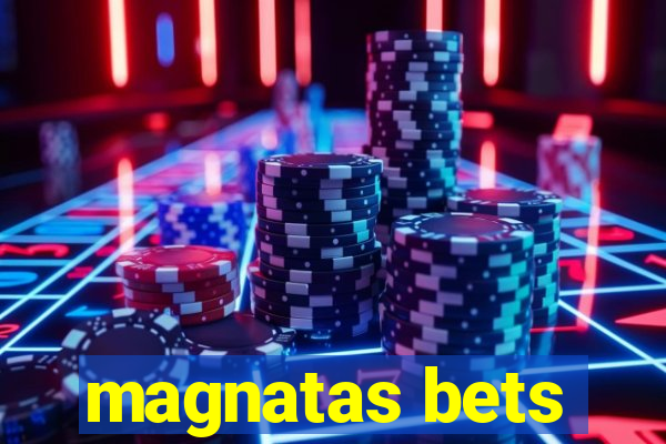 magnatas bets