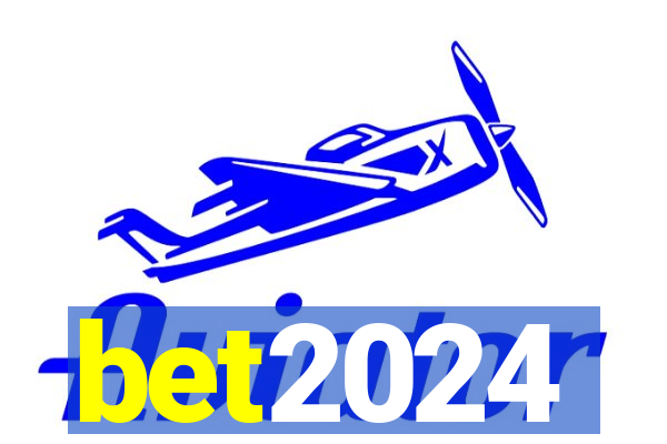 bet2024