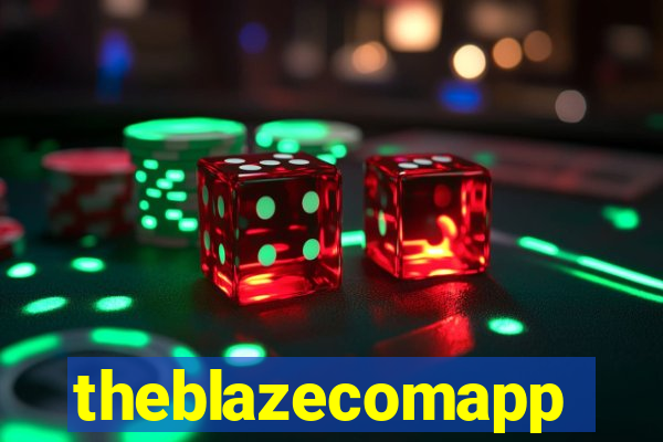 theblazecomapp