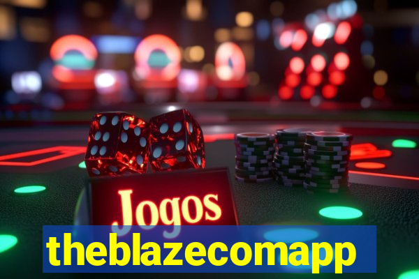 theblazecomapp