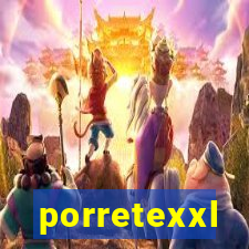 porretexxl