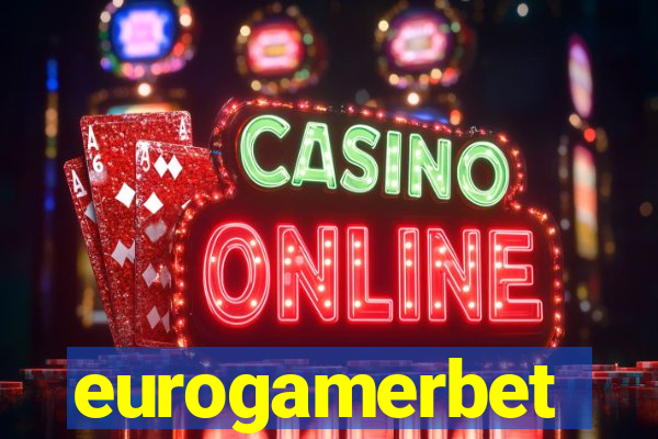 eurogamerbet