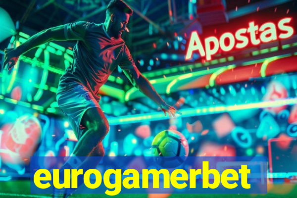 eurogamerbet