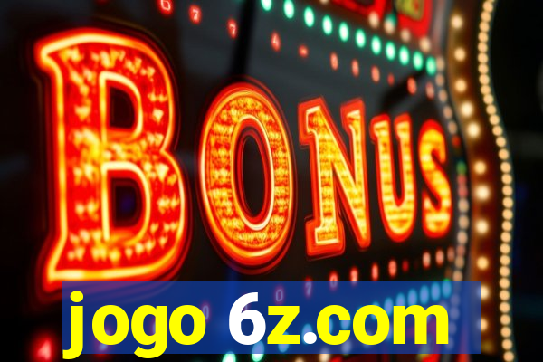 jogo 6z.com