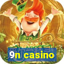 9n casino