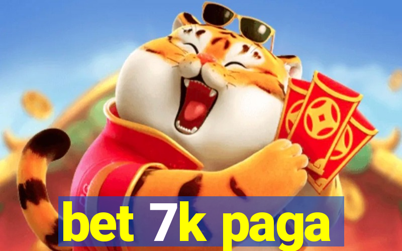 bet 7k paga