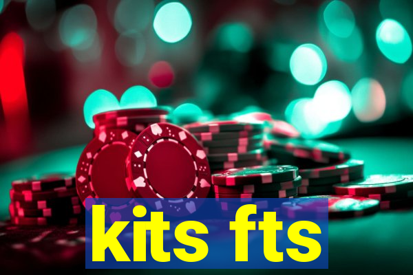 kits fts