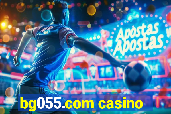 bg055.com casino