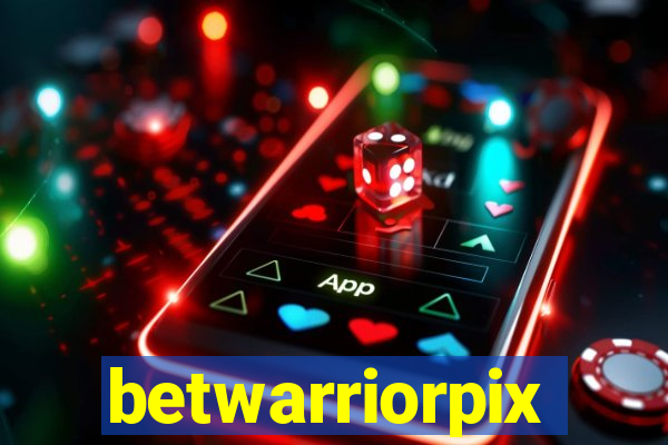 betwarriorpix