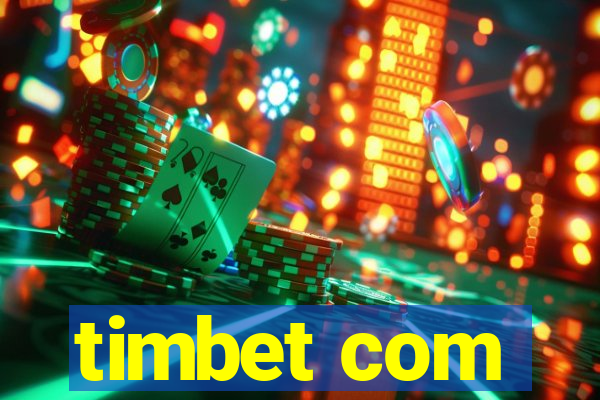 timbet com