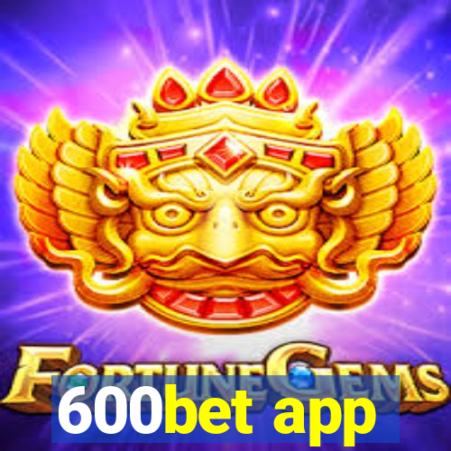 600bet app