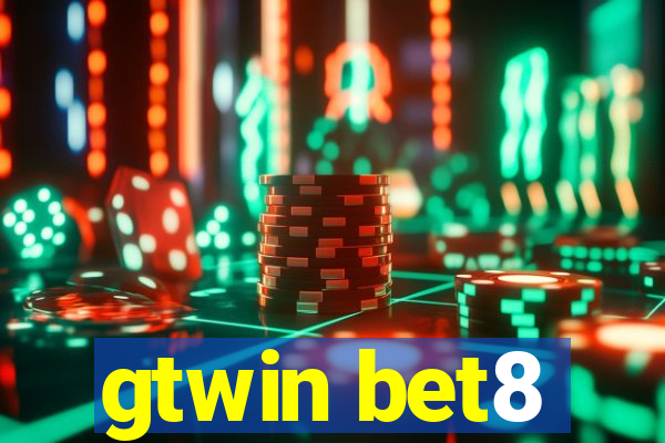 gtwin bet8