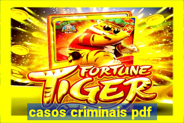 casos criminais pdf