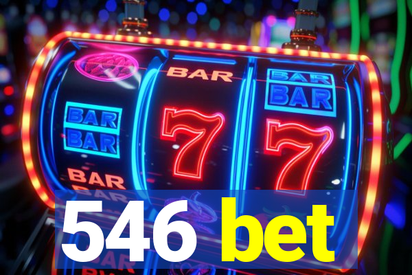 546 bet