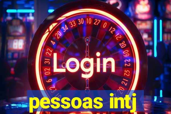 pessoas intj