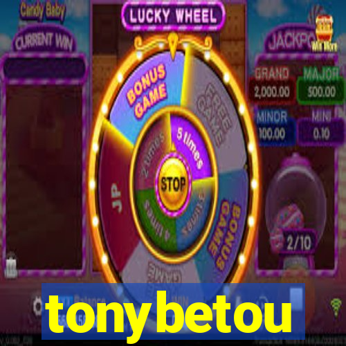 tonybetou