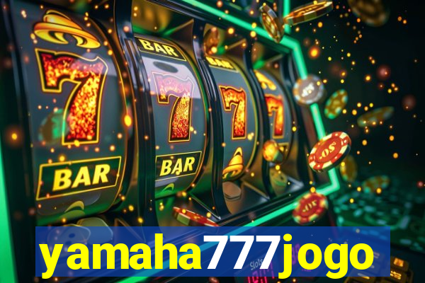 yamaha777jogo