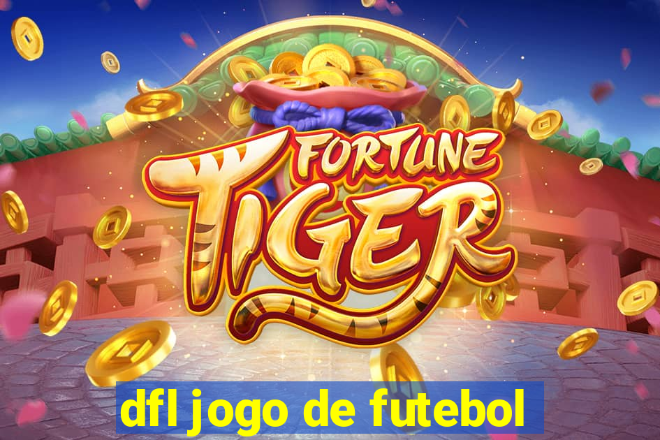 dfl jogo de futebol