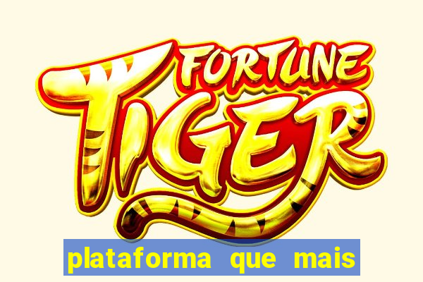 plataforma que mais paga no fortune tiger