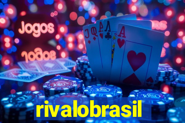 rivalobrasil