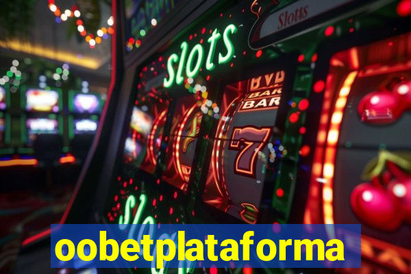 oobetplataforma