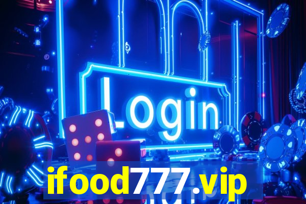 ifood777.vip