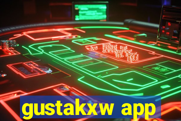 gustakxw app