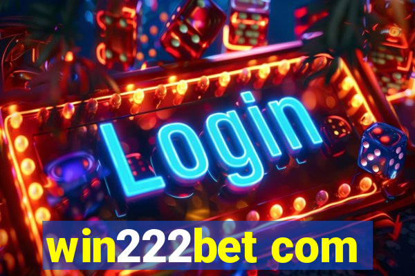 win222bet com