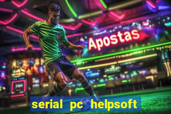 serial pc helpsoft driver updater