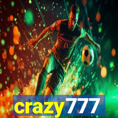 crazy777