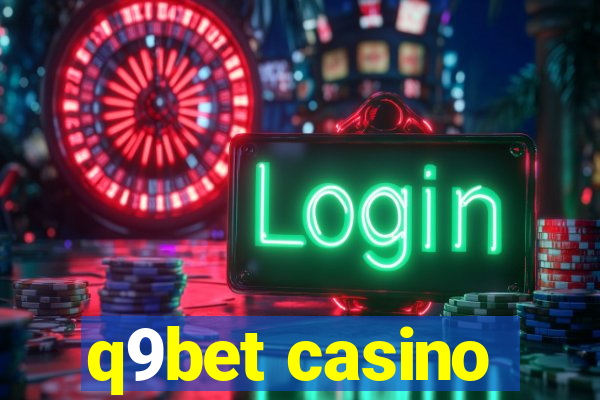 q9bet casino